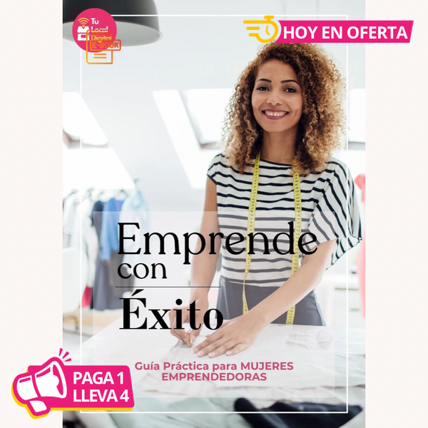 Emprende con Éxito: Guía Práctica para Mujeres Emprendedoras +3 BONOS GRATIS 🤩